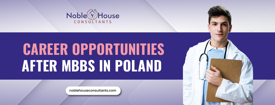 Career Opportunities After MBBS in Poland