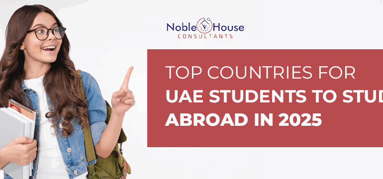 Top Countries for UAE Students to Study Abroad in 2025