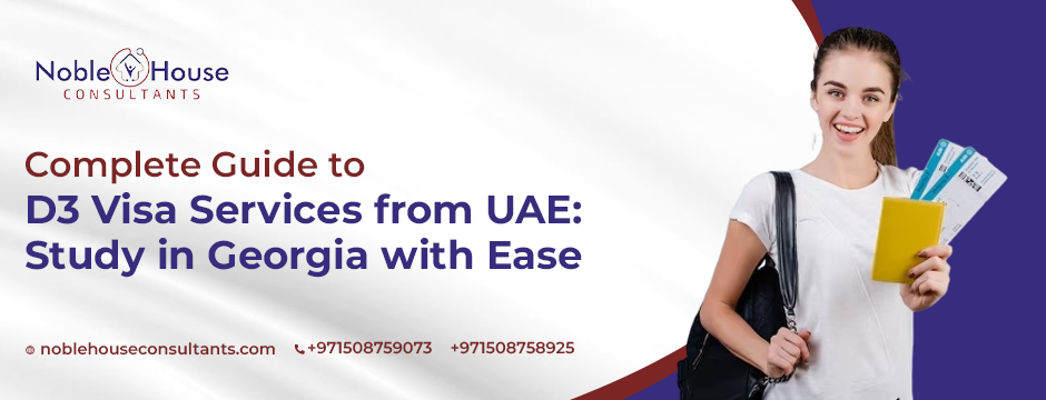 Students applying for D3 Visa Services from UAE to study in Georgia
