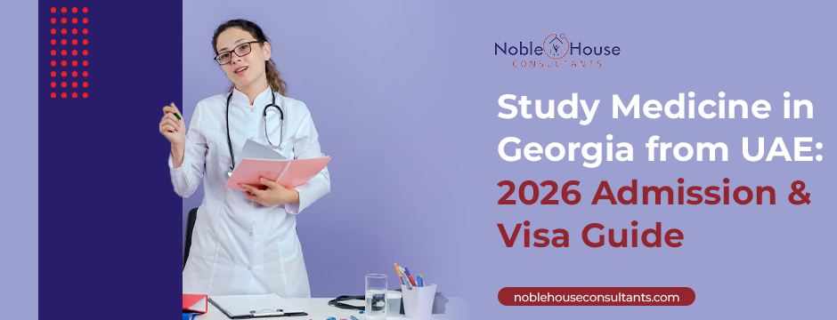Study in Georgia: UAE Medicine Admissions 2026 Visa Guide